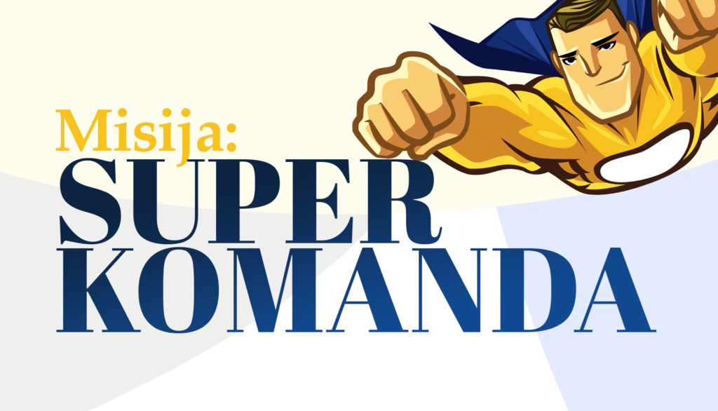 Misija: Super komanda - Aktyvi programa darželių ir mokyklų rugsėjo pirmosios šventei